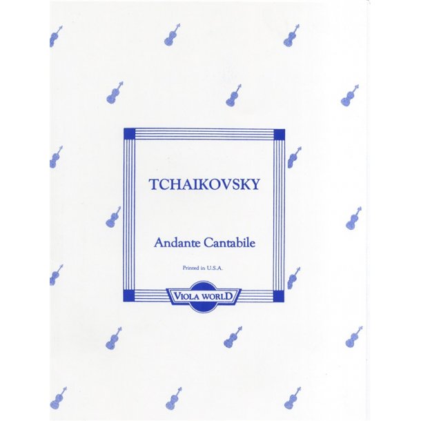 Pyotr Ilyich Tchaikovsky: Andante Cantabile (Viola)