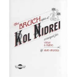 Max Bruch Opus 47: Kol Nidrei