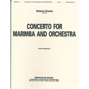 Kurka Concerto For Marimba & Piano (Orch)