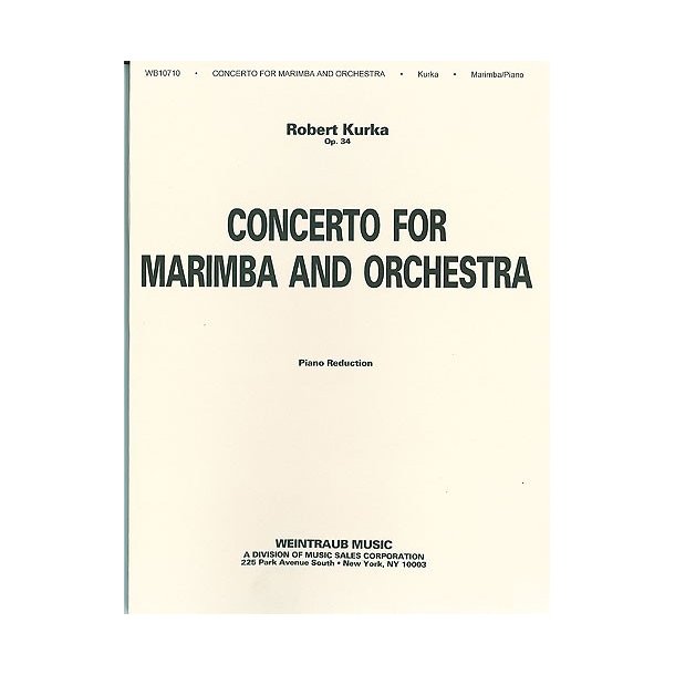 Kurka Concerto For Marimba &amp; Piano (Orch)