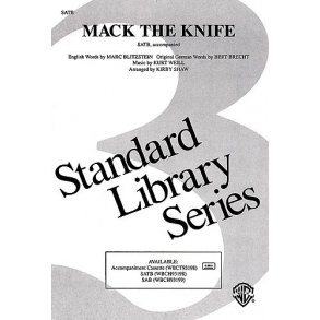 Kurt Weill: Mack The Knife (The Threepenny Opera) - SATB/Piano