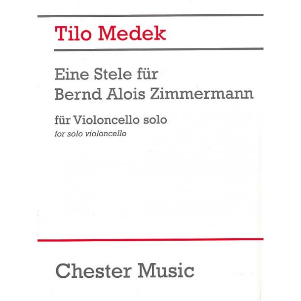 Tilo Medek: Eine Stele F&uuml;r Bernd Alois Zimmermann