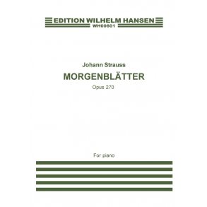 Johann Strauss: Morgenbltter Op.270 (Piano)