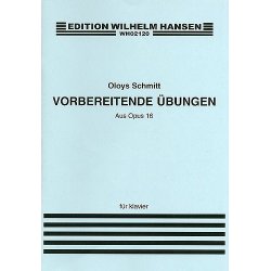 Aloys Schmitt: Vorbereitende Ubungen Op.16