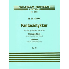 Niels W.Gade: Fantasias Op.43