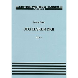 Edvard Greig: Jeg Elsker Dig Op.5