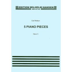 Carl Nielsen: Five Pieces For Piano Op.3
