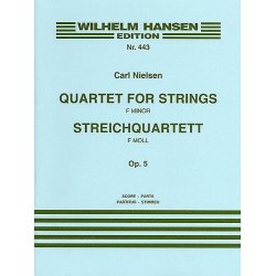 Carl Nielsen: String Quartet In F Minor Op.5 (Score/Parts)