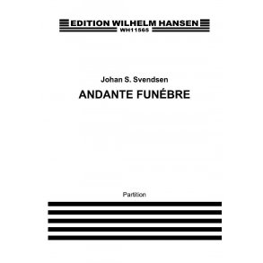 Johan Svendsen: Andante Funèbre For Orchestra