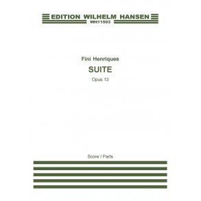 Henriques Suite Op. 12 Sc/Pts