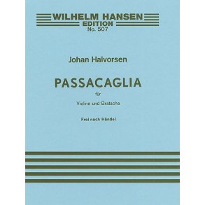 G.F. Handel/Johan Halvorsen: Passacaglia In G Minor For Violin And Viola (Score/Parts)