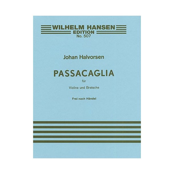 G.F. Handel/Johan Halvorsen: Passacaglia In G Minor For Violin And Viola (Score/Parts)