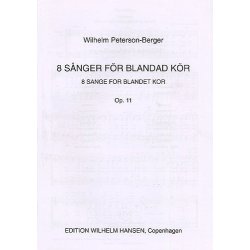 Wilhelm Peterson-Berger: Eight Songs Op.11
