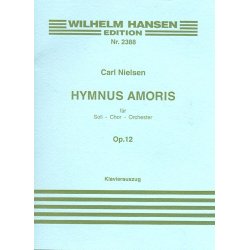 Carl Nielsen: Hymnus Amoris (Vocal Score)