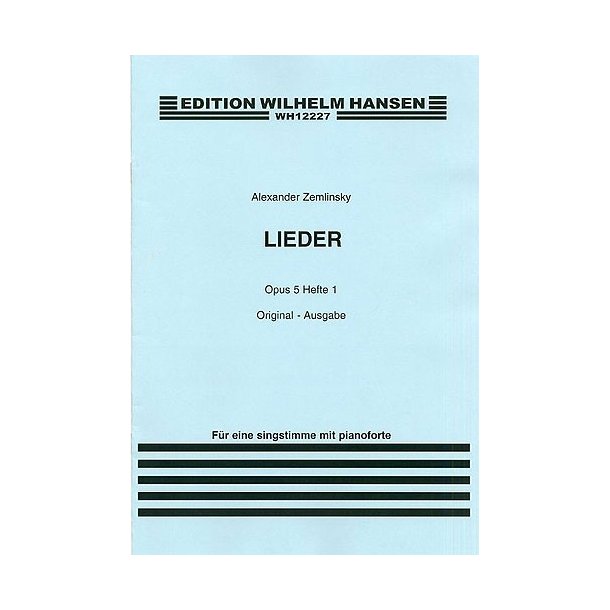 Alexander Zemlinsky: Lieder Op.5 Book 1 (Medium Voice)
