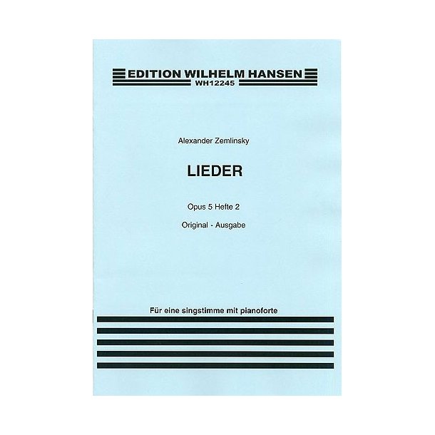 Alexander Zemlinsky: Lieder Op.5 Book 2 (Medium Voice)