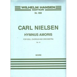 Carl Nielsen: Hymnus Amoris Op.12 (Full Score)