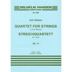 Carl Nielsen: Quartet For  Strings No.3 In E Flat Op.14