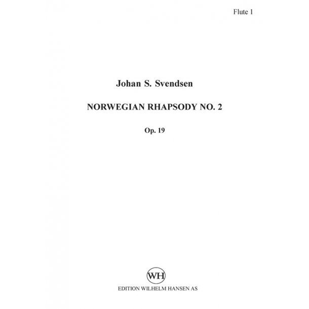 Johan S. Svendsen: Rapsodie Norvegi&eacute;nne / Norwegian Rhapsody No.2 Op.19 (Score)