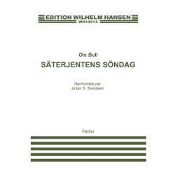 Ole Bull: Saeterjentens Sondag