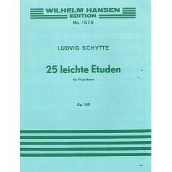 Ludvig Schytte: 25 Easy Studies For Piano Op.160
