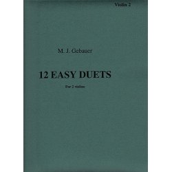 M.J. Gebauer: 12 Easy Duets For Two Violins Op.10