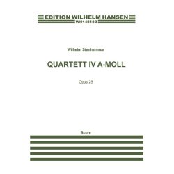 Wilhelm Stenhammer: Quartett IV A-Moll Op. 25 (Score)