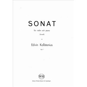 Edvin Kallstenius: Sonat For Violin And Piano