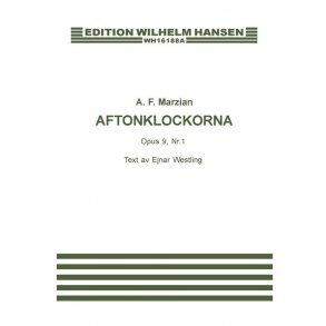 Albert Frederick Marzian: Aftonklockorna Op.9 No.1