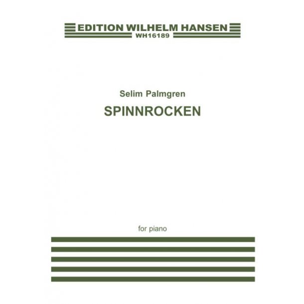 Selim Palmgren: Spinnrocken (The Spinning Wheel)