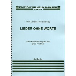 Felix Mendelssohn: Lieder Ohne Worte (Songs Without Words)