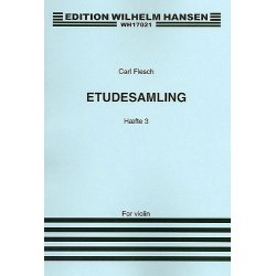 Carl Flesch: Studies And Exercises For Violin Solo Volume 3