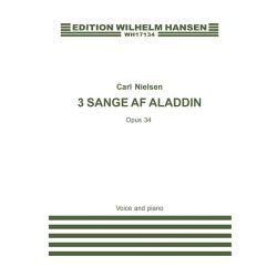 Carl Nielsen: 3 Songs From 'aladdin' Op.35  (Voice adn piano)