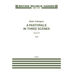 Selim Palmgren: A Pastorale In Three Scenes (Score)