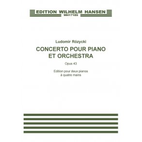 Ludomir Rzycki: Concerto Pour Piano (Two Pianos)