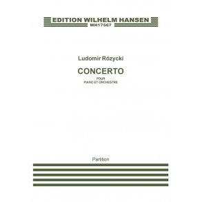 Ludomir Rózycki: Concerto Pour Piano (Score)