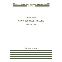 Edvard Brink: Saa Vil Jeg Meget Hell're Ha En Bajer