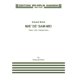 Edvard Brink: Mae' De' Sam-me (Voice And Piano)