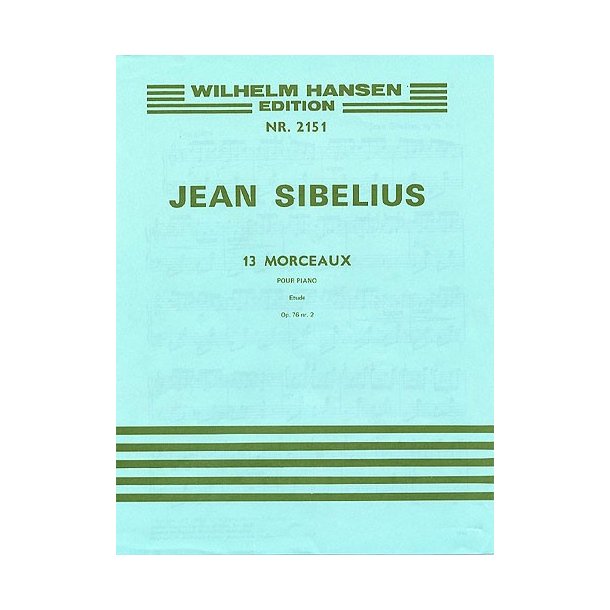 Jean Sibelius: 13 Pieces Op.76 No.2- Etude