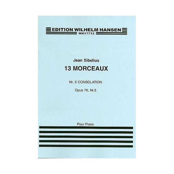 Jean Sibelius: 13 Pieces Op.76 No.5 'Consolation'