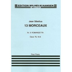 Jean Sibelius: 13 Pieces Op.76 No.6 'Romanzetta'