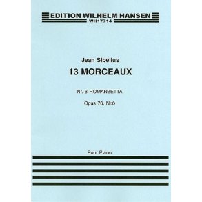 Jean Sibelius: 13 Pieces Op.76 No.6 'Romanzetta'