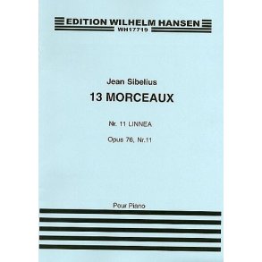 Jean Sibelius: 13 Pieces Op.76 No.11 'Linnaea'