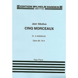 Jean Sibelius: Five Pieces Op.85 No.4 'Aquileja'