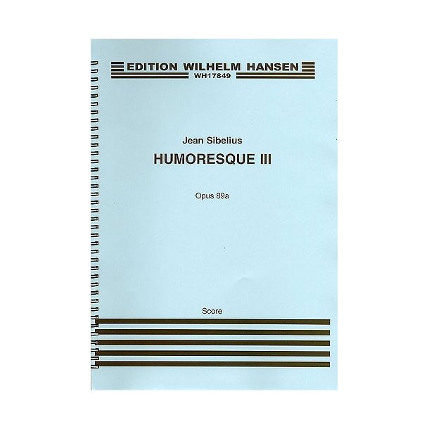 Jean Sibelius: Humoresque No.3 Op.89a (Score)