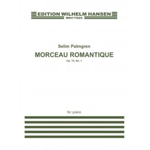 Selim Palmgren: Morceau Romantique Op. 74 No. 1