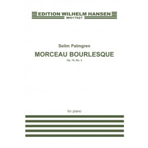 Selim Palmgren: Morceau Bourlesque Op. 74 No. 3