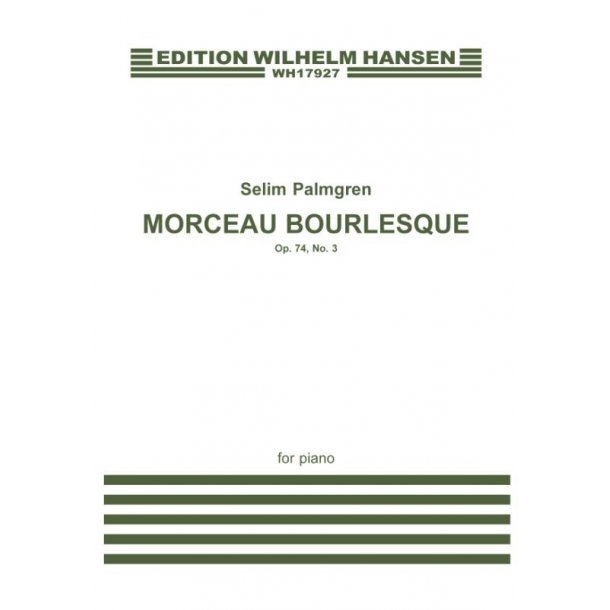 Selim Palmgren: Morceau Bourlesque Op. 74 No. 3