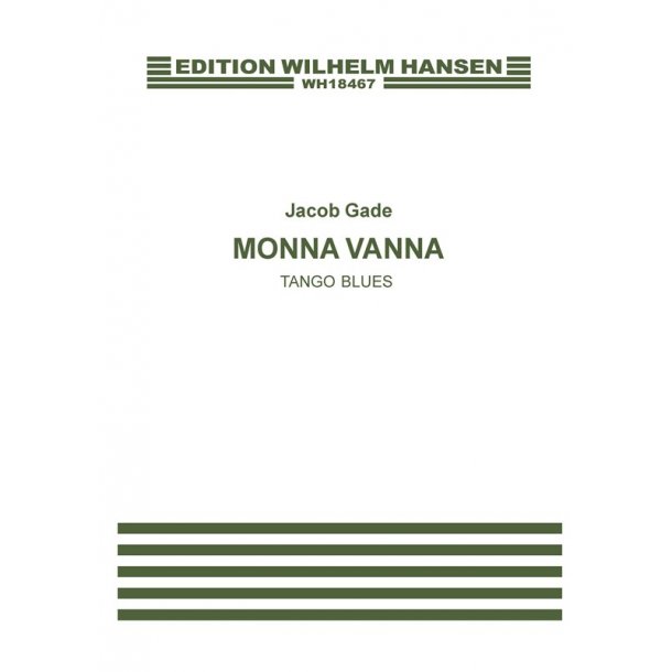 Jacob Gade: Monna Vanna (Piano)