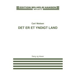 Carl Nielsen: Der Er Et Yndigt Land (Voice and piano)